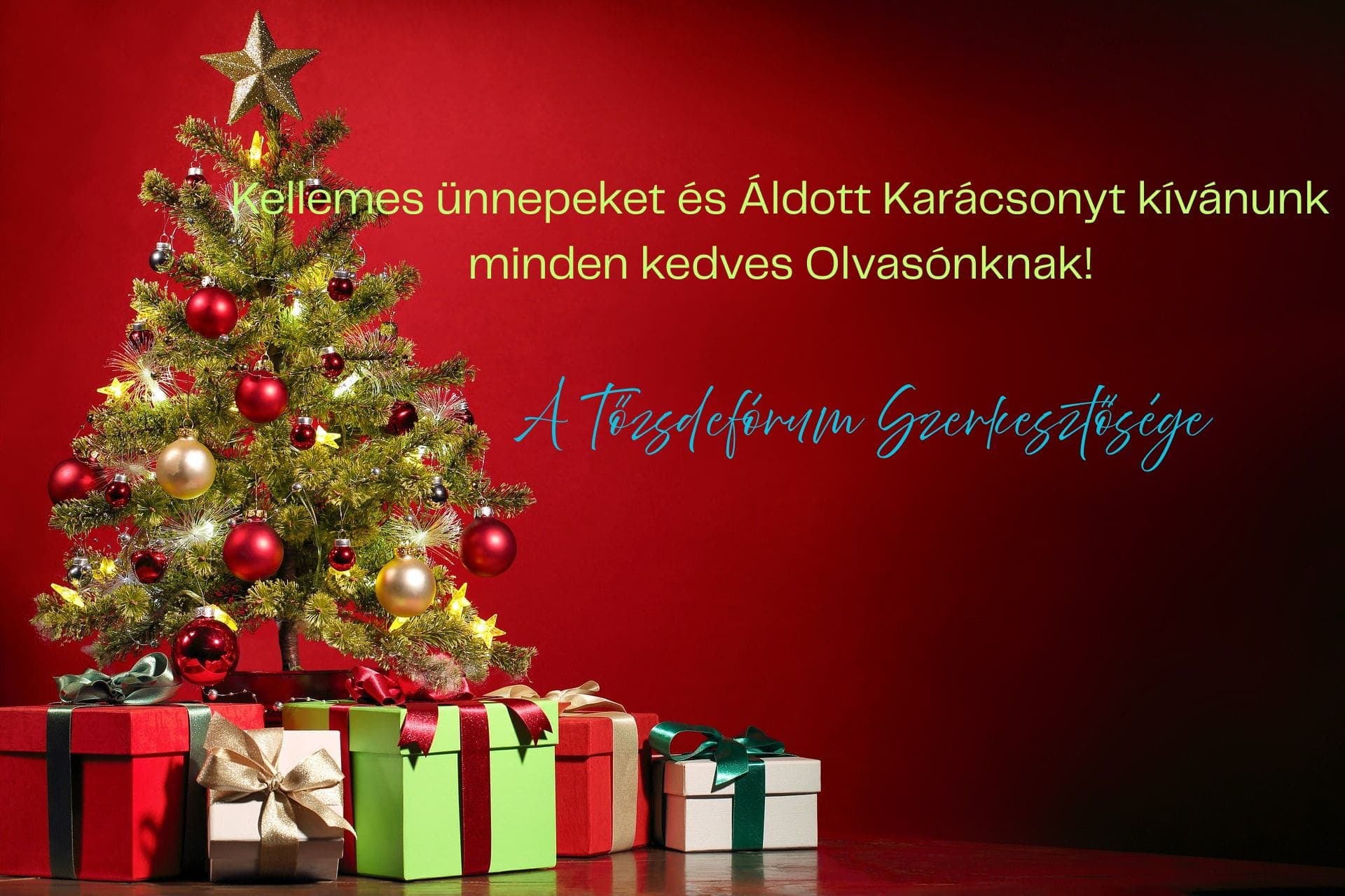 Köszönjük, hogy velünk voltak – Karácsonyi üzenet Olvasóinknak